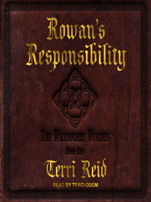 Title details for Rowan's Responsibility by Terri Reid - Wait list